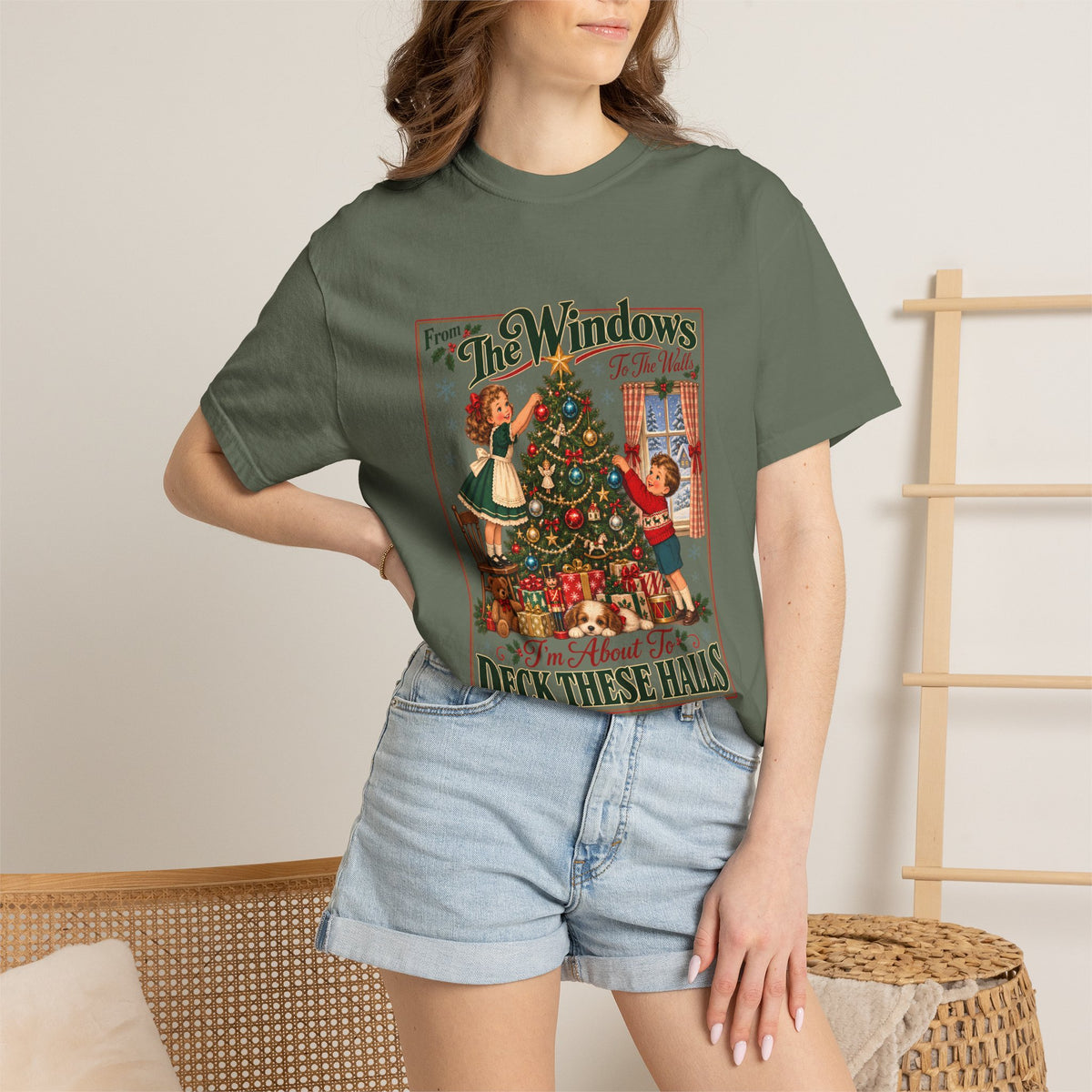 Comfort Colors® From The Windows To The Walls Im About To Deck These Halls T-Shirt, Funny Christmas Decorating Gift, Vintage Christmas