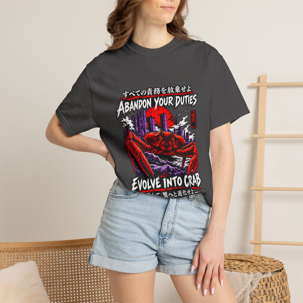 Comfort Colors® Abandon Your Duties Evolve Into Crab Funny T-Shirt