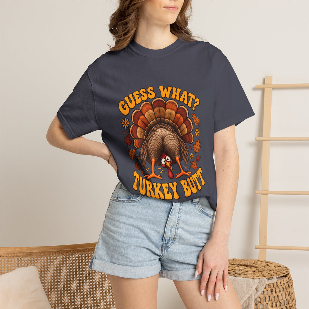 Camiseta Comfort Colors® "Guess What Turkey Butt", regalo divertido de Acción de Gracias con pavo, regalo retro con humor para la cena de otoño, camiseta gráfica familiar para Acción de Gracias