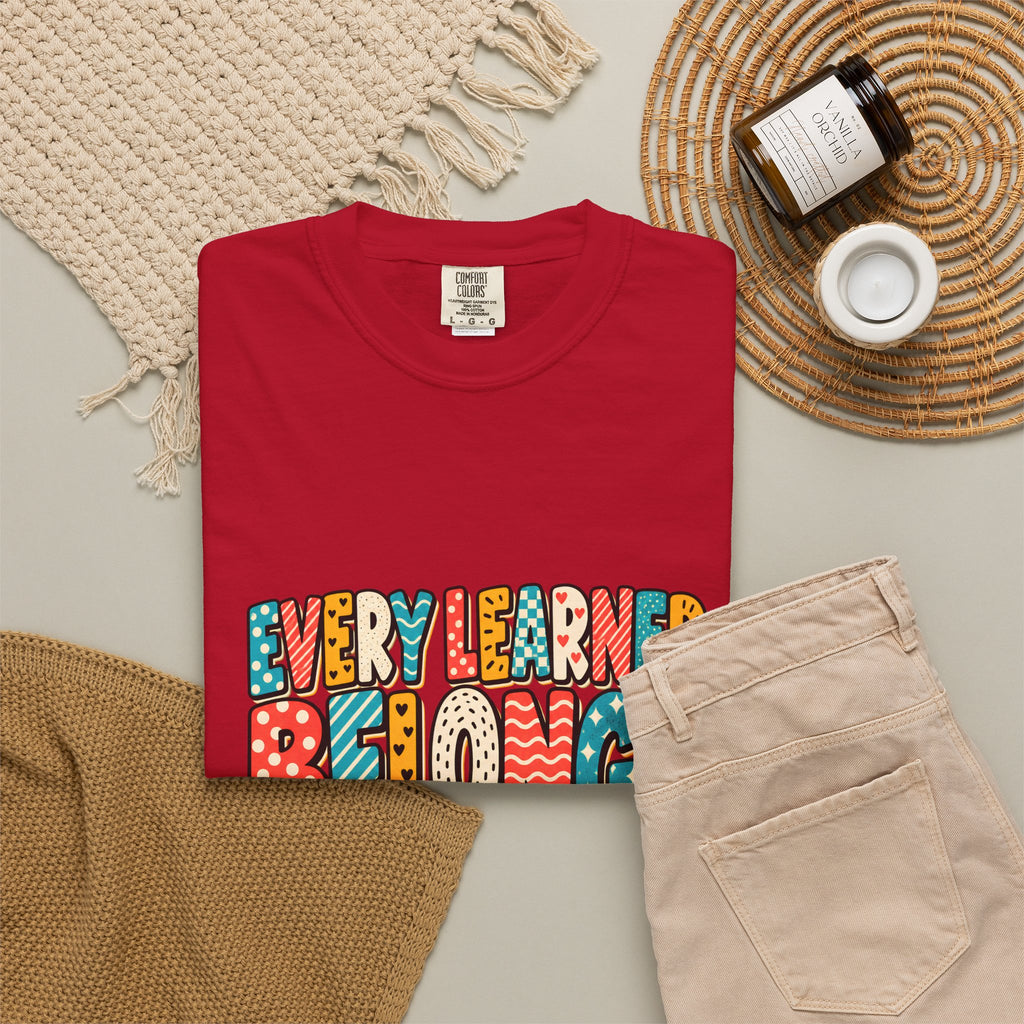 Comfort Colors® Every Learner Belongs T-Shirt, Inclusive Education Teacher Gift, Special Education Classroom, Back to School Teacher Shirt