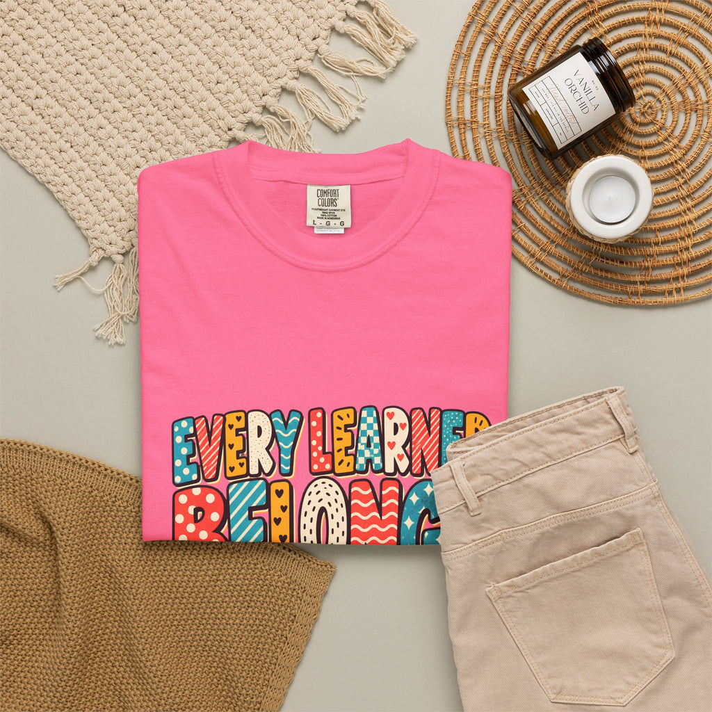 Comfort Colors® Every Learner Belongs T-Shirt, Inclusive Education Teacher Gift, Special Education Classroom, Back to School Teacher Shirt