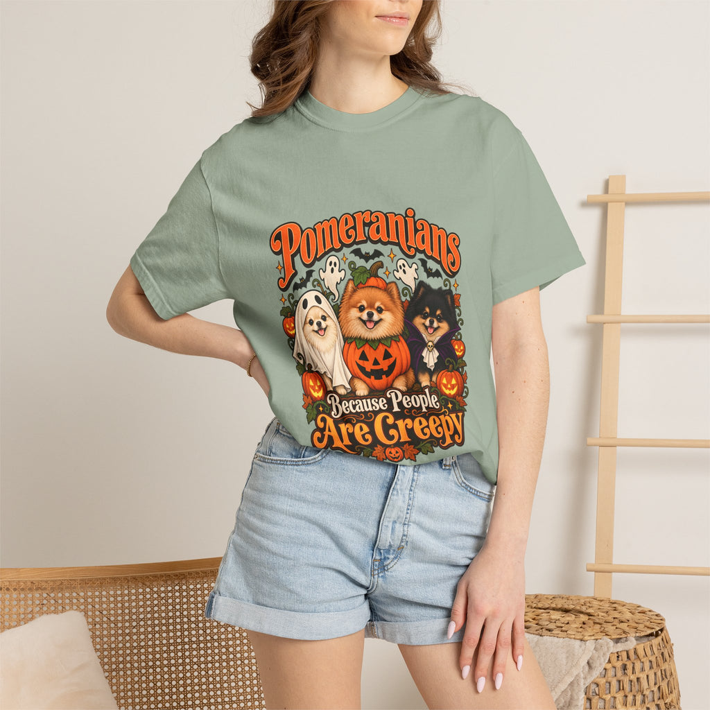 Comfort Colors® Pomeranians Because People Are Creepy Shirt, Funny Pomeranian Lover Gift, Halloween Dog Mom Graphic Tee, Spooky Pom Dog Gift