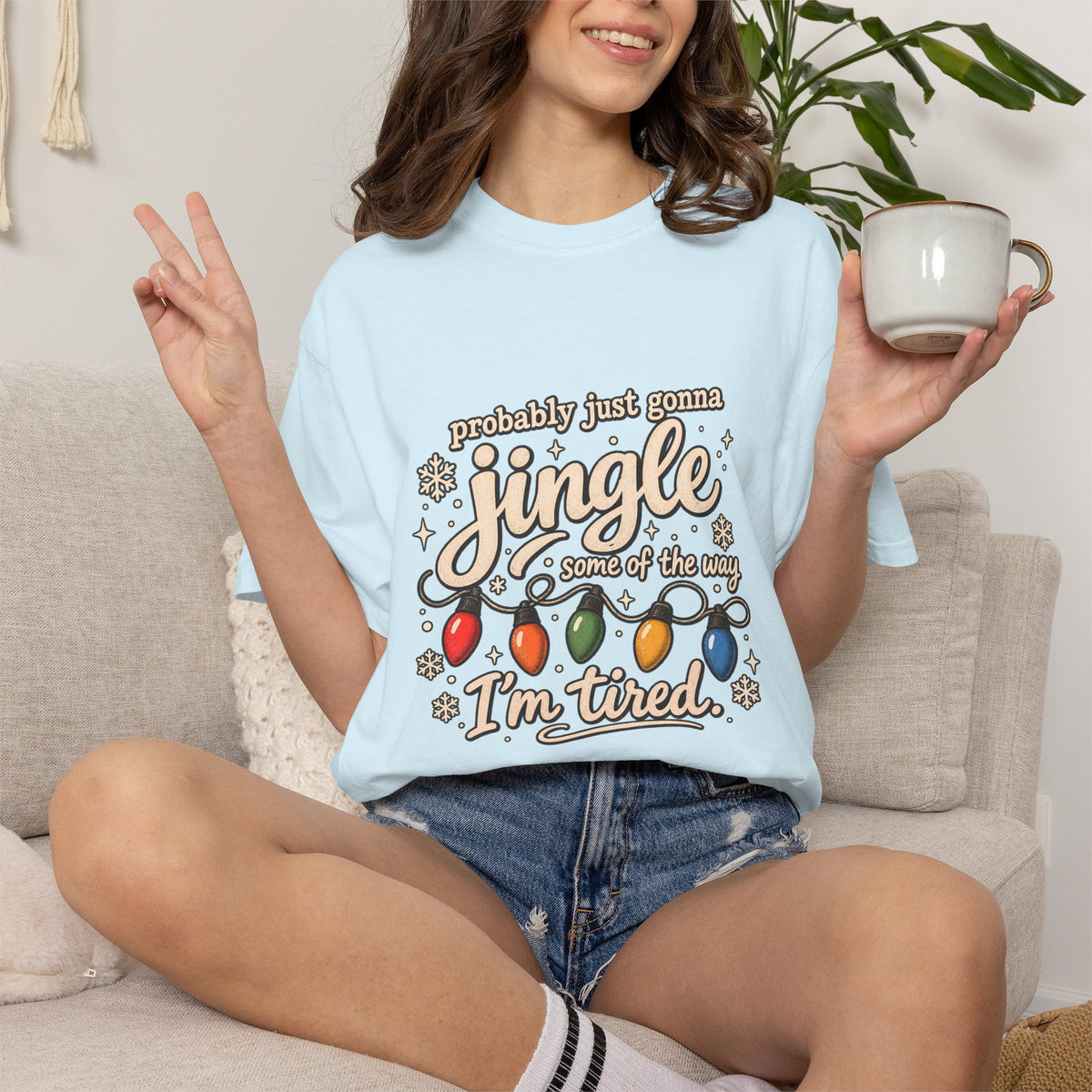 Comfort Colors® Probably Just Gonna Jingle Some of the Way I'm Tired T-Shirt, Funny Christmas Humor Gift, Tired Holiday Lover Gift