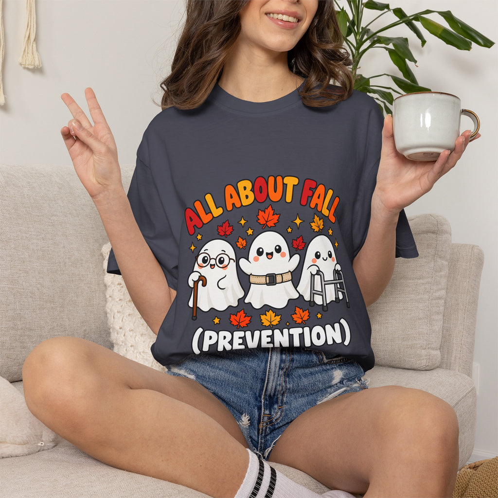Comfort Colors® All About Fall Prevention T-Shirt, Funny Physical Therapist Gift, Occupational Therapy Humor Gift, Cute Autumn Ghost