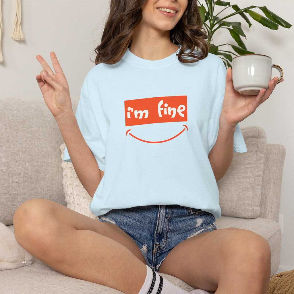 Comfort Colors® I'm Fine Shirt, Sarcastic Humor Shirt, Mental Health Shirt, Funny Therapy Gift, Therapy Shirt, Drowning Shirt, Gift for Her
