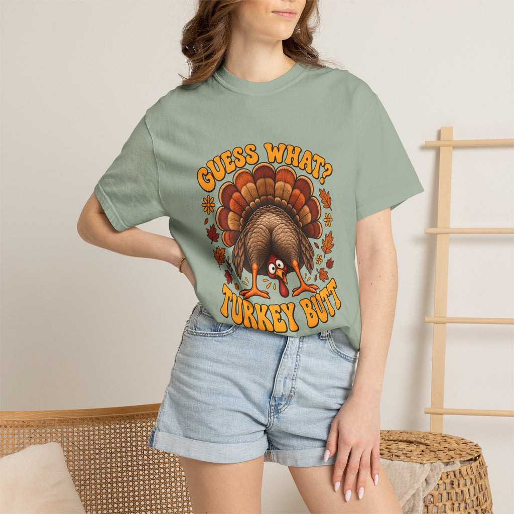 Camiseta Comfort Colors® "Guess What Turkey Butt", regalo divertido de Acción de Gracias con pavo, regalo retro con humor para la cena de otoño, camiseta gráfica familiar para Acción de Gracias