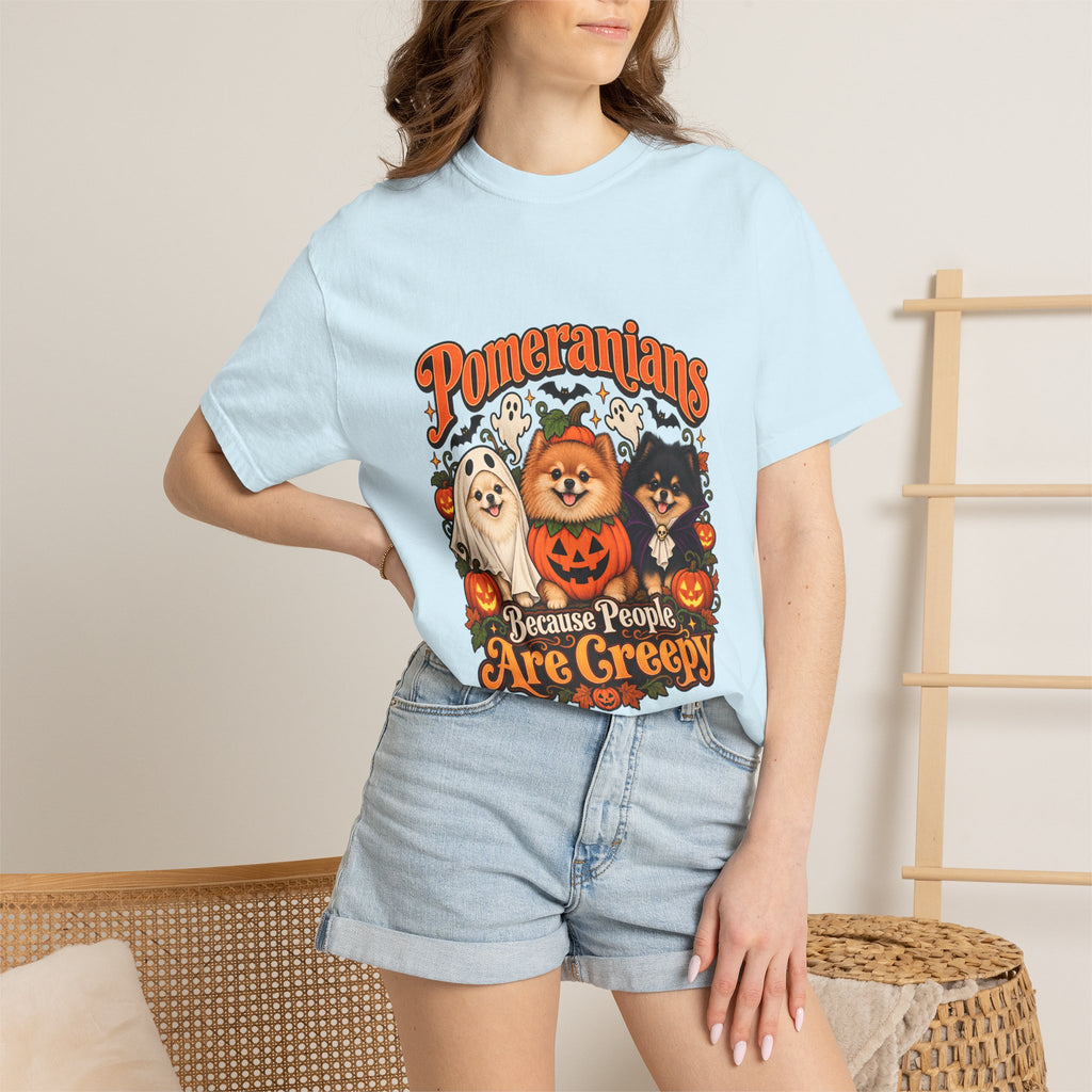 Comfort Colors® Pomeranians Because People Are Creepy Shirt, Funny Pomeranian Lover Gift, Halloween Dog Mom Graphic Tee, Spooky Pom Dog Gift
