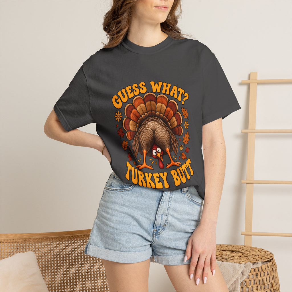 Camiseta Comfort Colors® "Guess What Turkey Butt", regalo divertido de Acción de Gracias con pavo, regalo retro con humor para la cena de otoño, camiseta gráfica familiar para Acción de Gracias