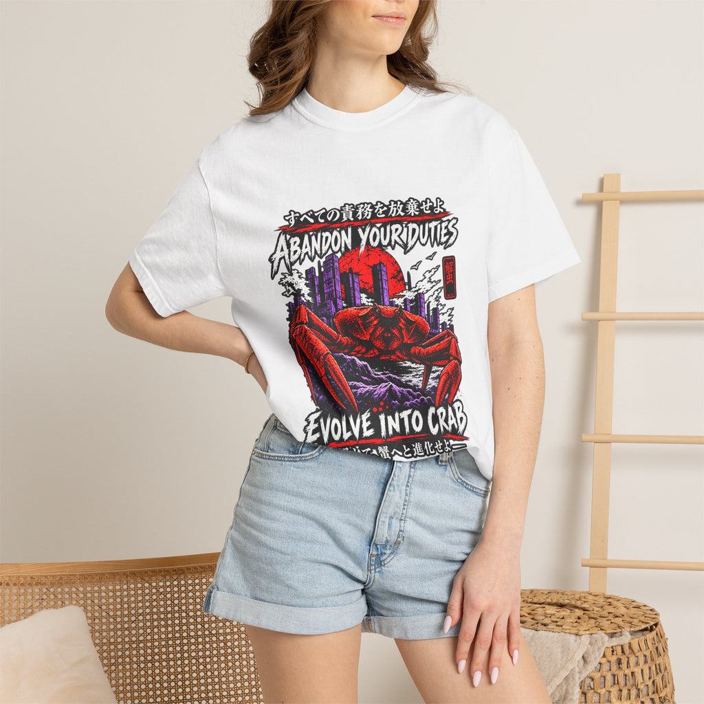 Comfort Colors® Abandon Your Duties Evolve Into Crab Funny T-Shirt