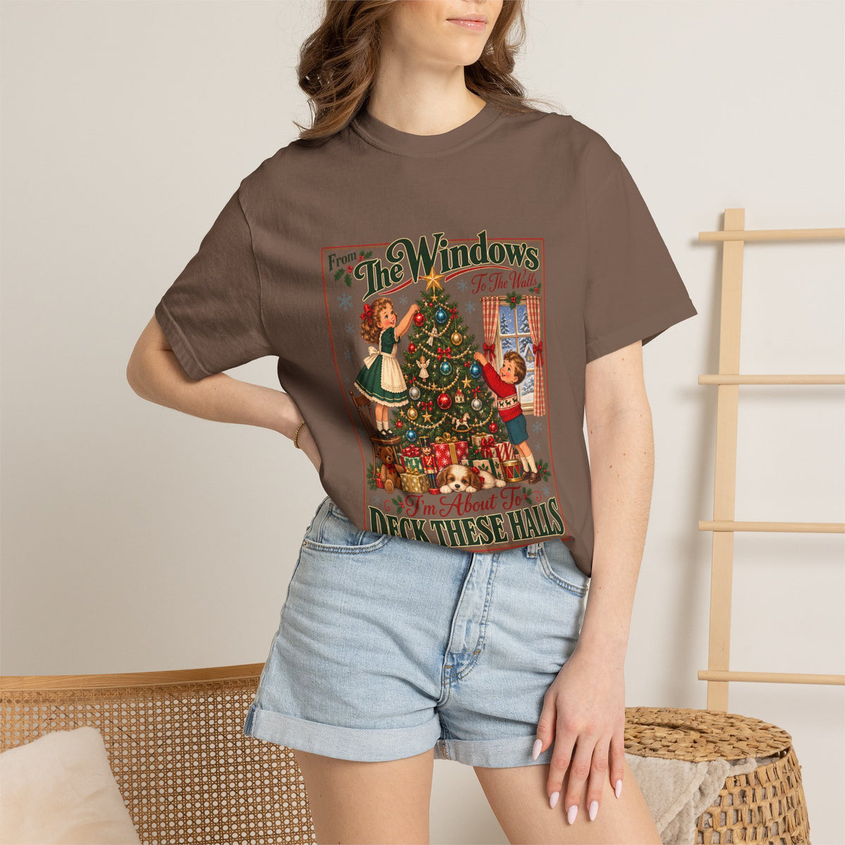 Comfort Colors® From The Windows To The Walls Im About To Deck These Halls T-Shirt, Funny Christmas Decorating Gift, Vintage Christmas