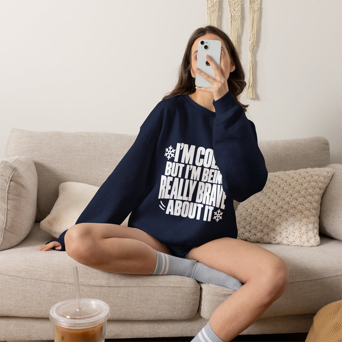 Im Cold But Im Being Really Brave About It Sweatshirt, Funny Winter Sweatshirt, Cozy Cold Weather Quote Crewneck