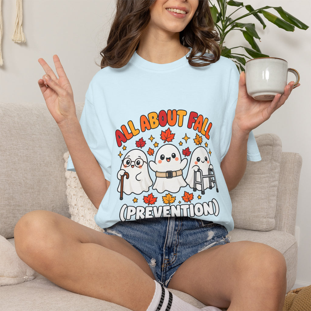 Comfort Colors® All About Fall Prevention T-Shirt, Funny Physical Therapist Gift, Occupational Therapy Humor Gift, Cute Autumn Ghost